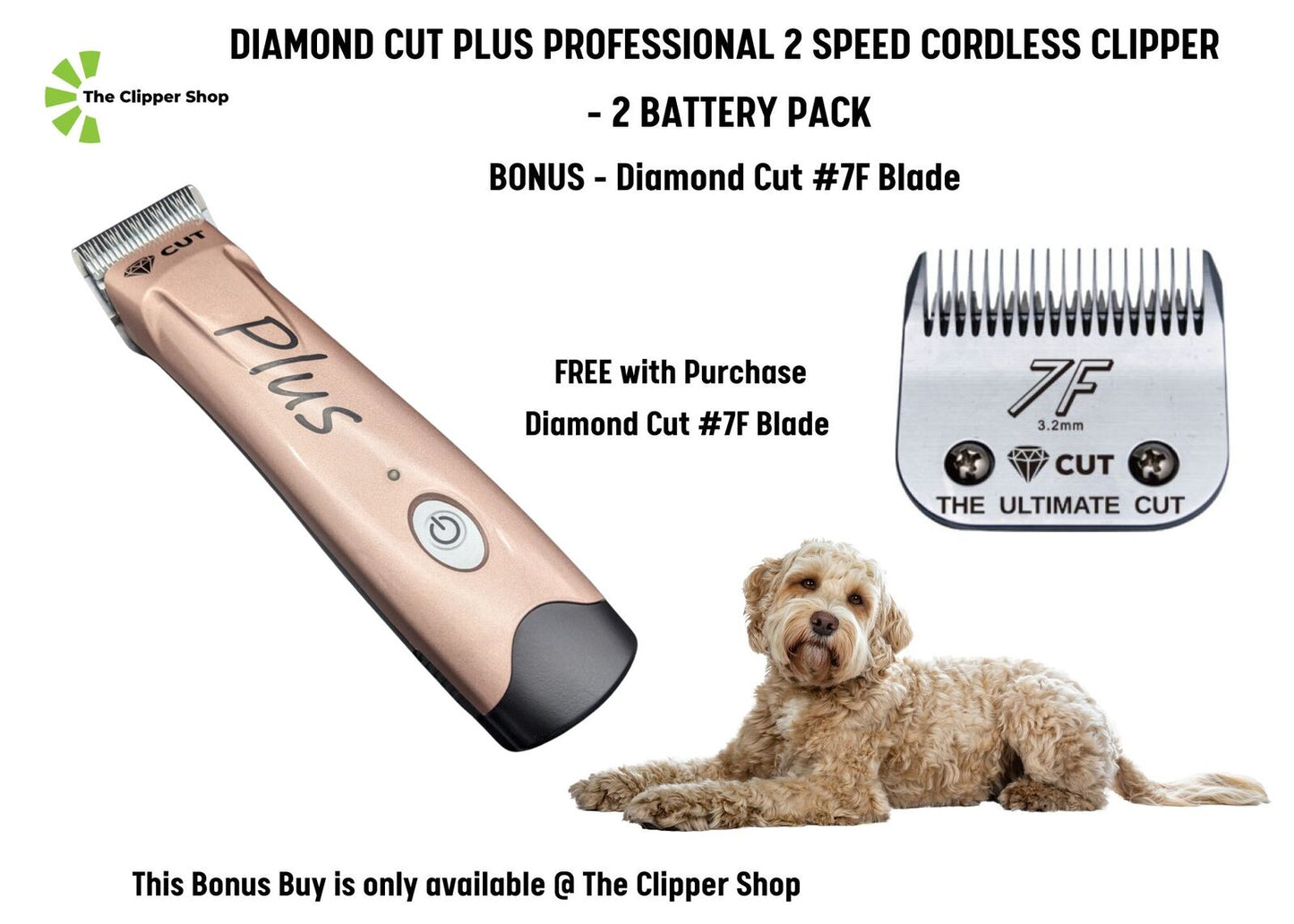 Diamond Cut Plus Cordless Clipper with Free #7F Blade